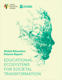 Educational Ecosystems for Societal Transformation