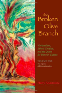 The broken olive branch: Nationalism, ethnic conflict and the quest for peace in Cyprus